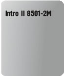 Intro II 8501-2М